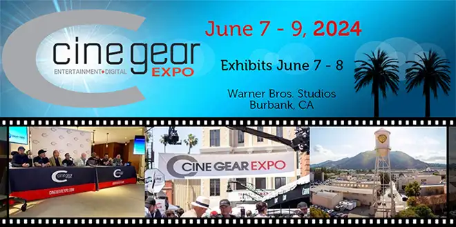 Come Join Us at Cine Gear Expo 2024