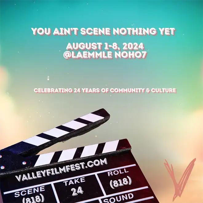 Valley Film Festival<br />Greetings from the (818):