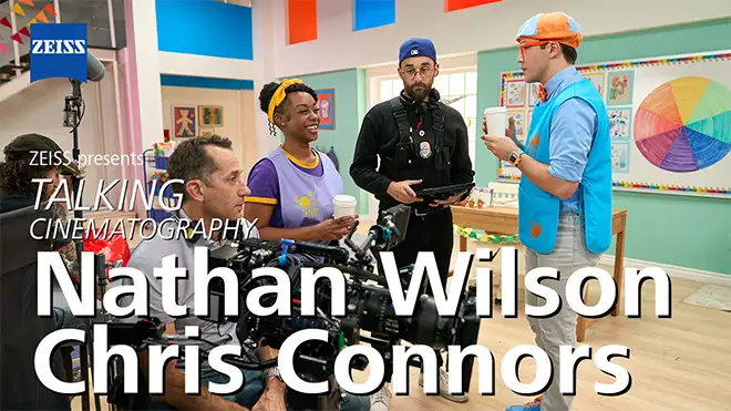 Nathan Wilson and Chris Connors discuss creating for children\'s television with ZEISS Supreme Prime lenses
