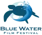 Blue Water Film Festival